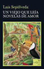 Un viejo que leía novelas de amor Un viejo que leía novelas de amor