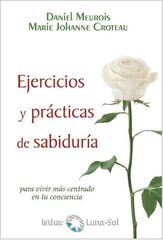 Ejercicios y prácticas de sabiduría Ejercicios y prácticas de sabiduría