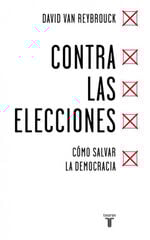 Contra las elecciones Contra las elecciones