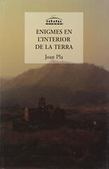 Enigmes en l'interior de la terra