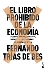 El libro prohibido de la economía El libro prohibido de la economía