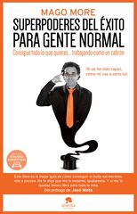 Superpoderes del éxito para gente normal Superpoderes del éxito para gente normal