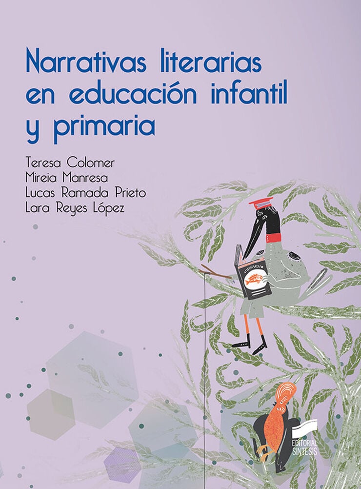 Narrativas literarias en educaci&oacute;n infantil y primaria