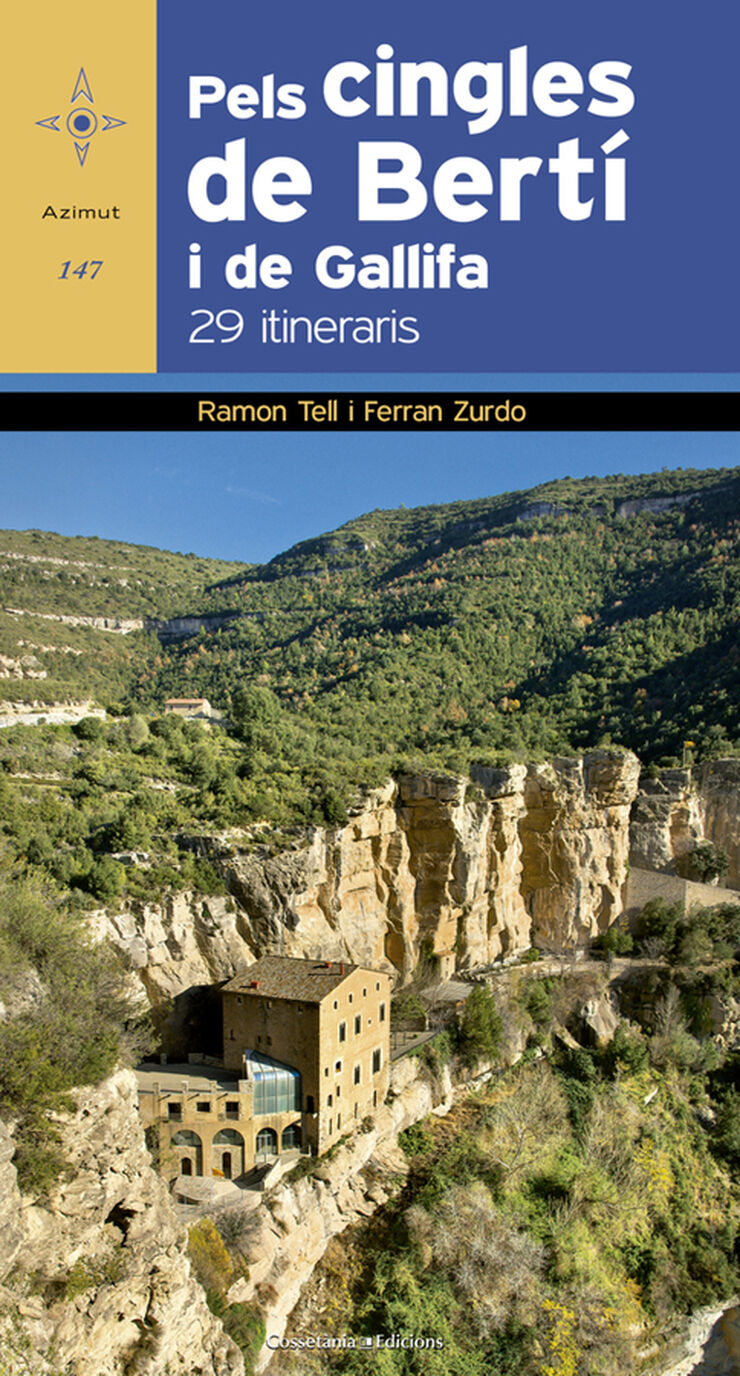 Pels cingles de Bert&iacute; i de Gallifa