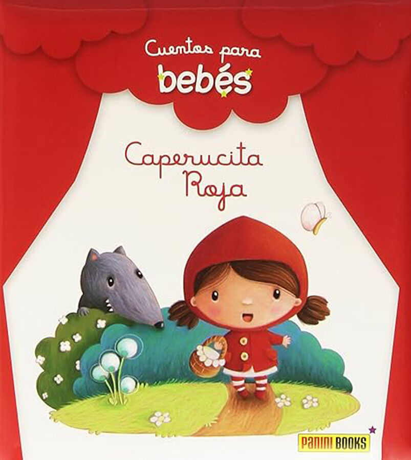 Cuentos para beb&eacute;s, caperucita roja