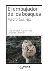 El embajador de los bosques El embajador de los bosques