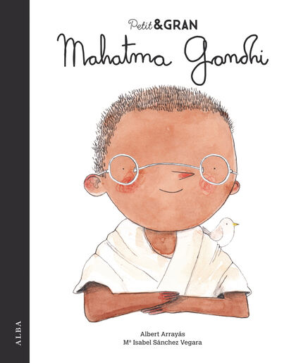 Petit & Gran Mahatma Gandhi Petit & Gran Mahatma Gandhi