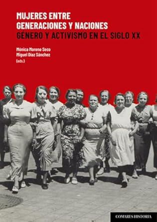 Mujeres entre generaciones y naciones