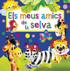 Meus amics de la selva - pop up, Els Meus amics de la selva - pop up, Els