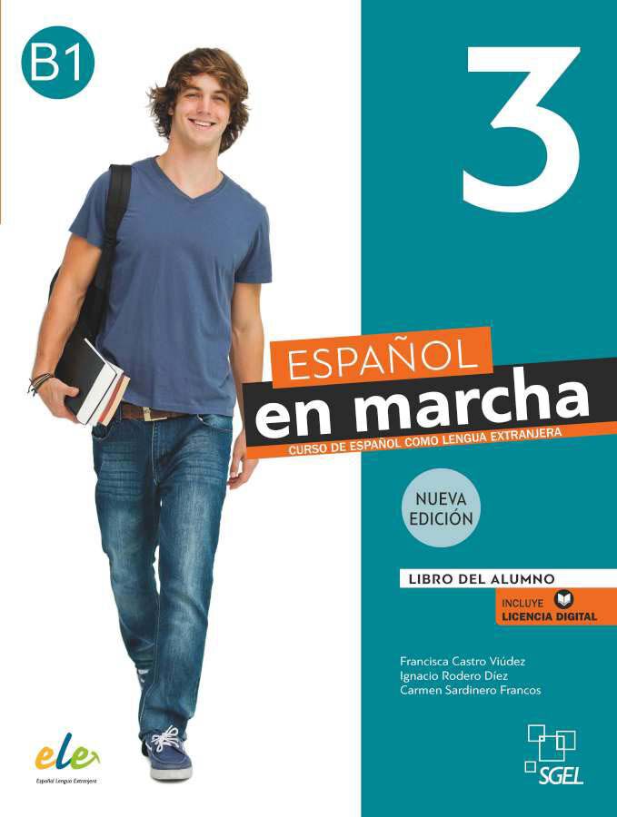 Espa&ntilde;ol en Marcha 3 Nueva Edici&oacute;n - Libro del Alumno B1
