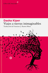 Viajes a tierras inimaginables Viajes a tierras inimaginables