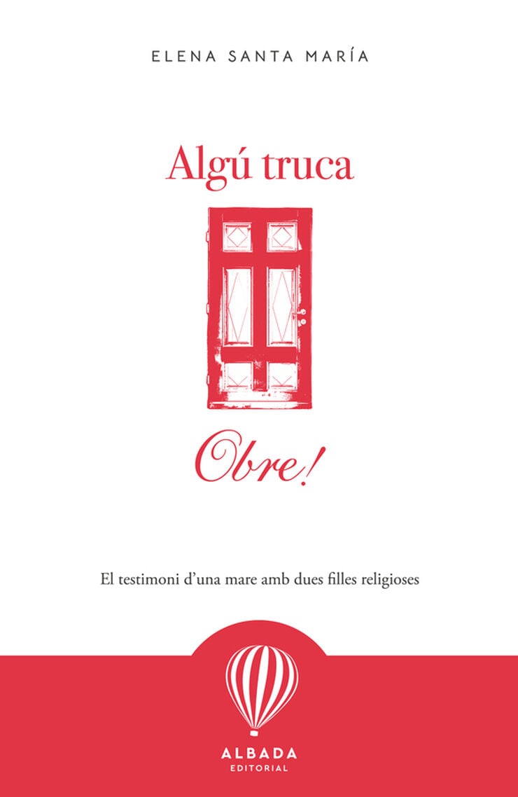 Alg&uacute; truca, obre!