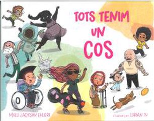 Tots tenim un cos Tots tenim un cos