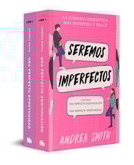 Seremos imperfectos (pack con: Una perfecta equivocación / Una perfecta oportunidad)