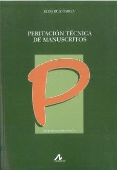 Peritaci&oacute;n t&eacute;cnica de manuscritos