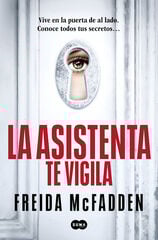 La asistenta te vigila (La asistenta 3) La asistenta te vigila (La asistenta 3)