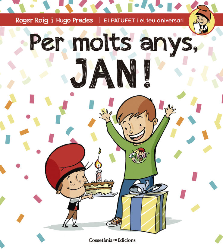 Per molts anys, Jan!