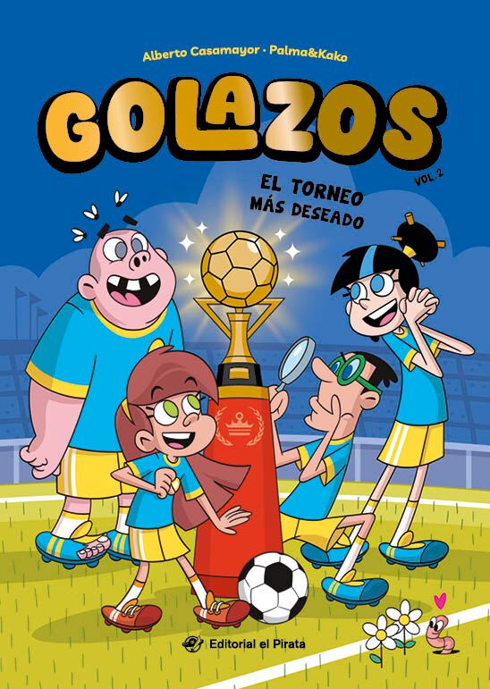 Golazos 02 - El torneo m&aacute;s deseado