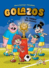 Golazos 02 - El torneo más deseado Golazos 02 - El torneo más deseado