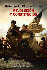 Revolución y constitución Revolución y constitución