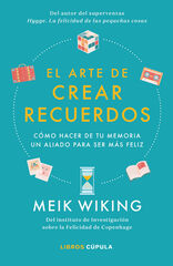 El arte de crear recuerdos El arte de crear recuerdos