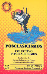 Posclasicismos Posclasicismos