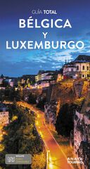 Bélgica y Luxemburgo Bélgica y Luxemburgo