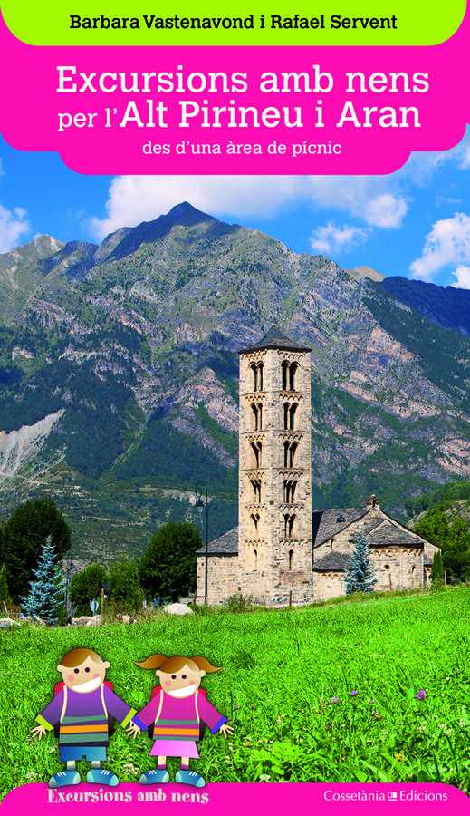 Excursions amb nens per l'Alt Pirineu i Aran des d'una &agrave;rea de p&iacute;cnic