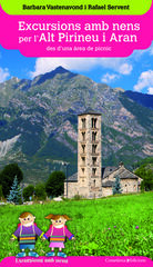 Excursions amb nens per l'Alt Pirineu i Aran des d'una &agrave;rea de p&iacute;cnic