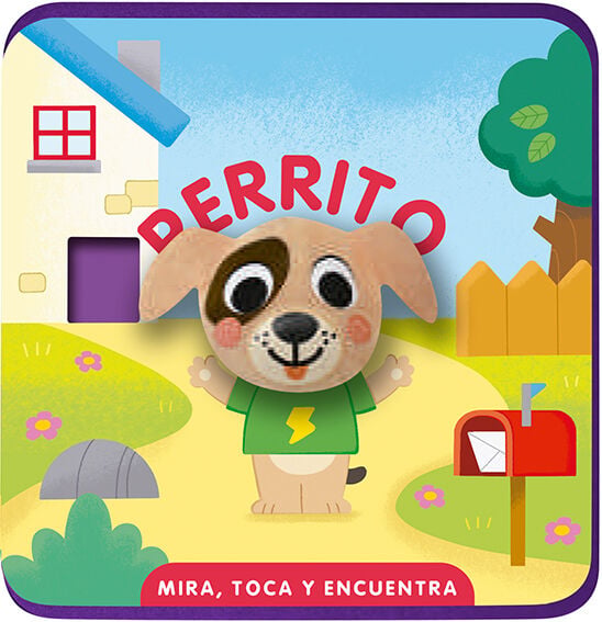 Mira, toca y encuentra. Perrito