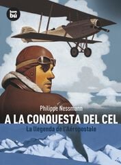 A la conquesta del cel A la conquesta del cel