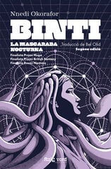 Binti: La mascarada nocturna