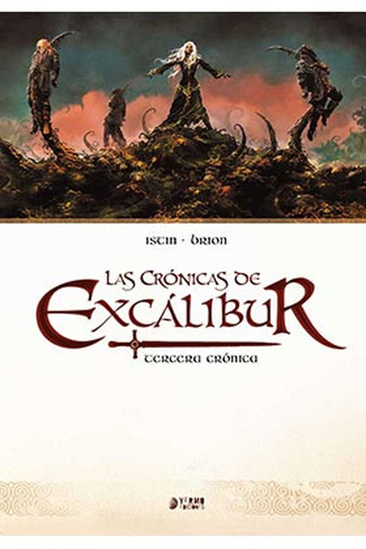 Las crónicas de Excalibur VOL. 3