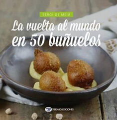 La vuelta al mundo en 50 buñuelos