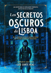 Los Secretos Oscuros de Lisboa Los Secretos Oscuros de Lisboa