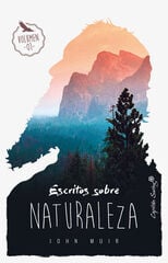 Escritos sobre naturaleza (Vol. I) Escritos sobre naturaleza (Vol. I)