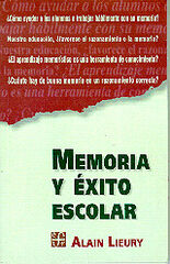 Memoria y éxito escolar Memoria y éxito escolar