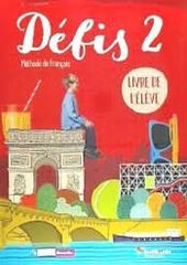 Défis 2. Livre de l'élève