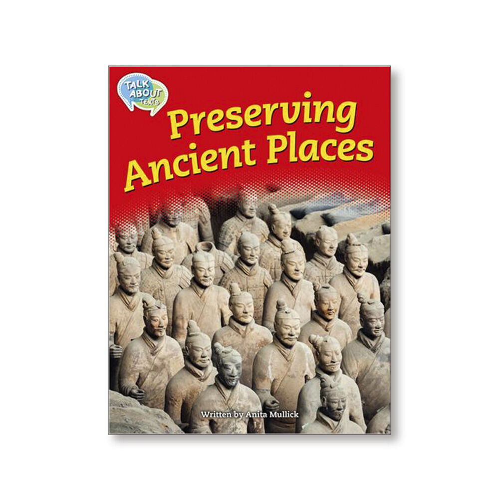 TA L19 PRESERVING ANCIENT PLACES Macmillan 9781420241167