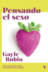 Pensando el sexo Pensando el sexo