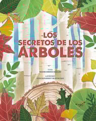 Los secretos de los árboles Los secretos de los árboles