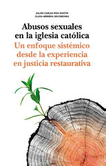 Abusos sexuales en la iglesia católica Abusos sexuales en la iglesia católica