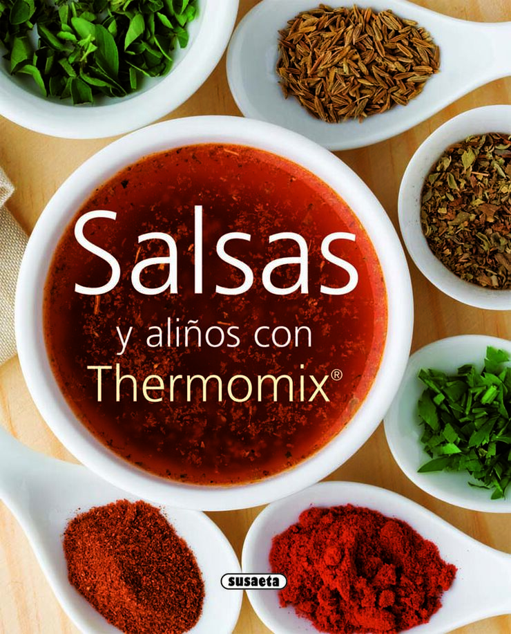 Salsas y aliños con Thermomix