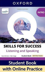 Q Skills for Success (4th Edition). Listening & Speaking Introductory. Student's Book Pack
