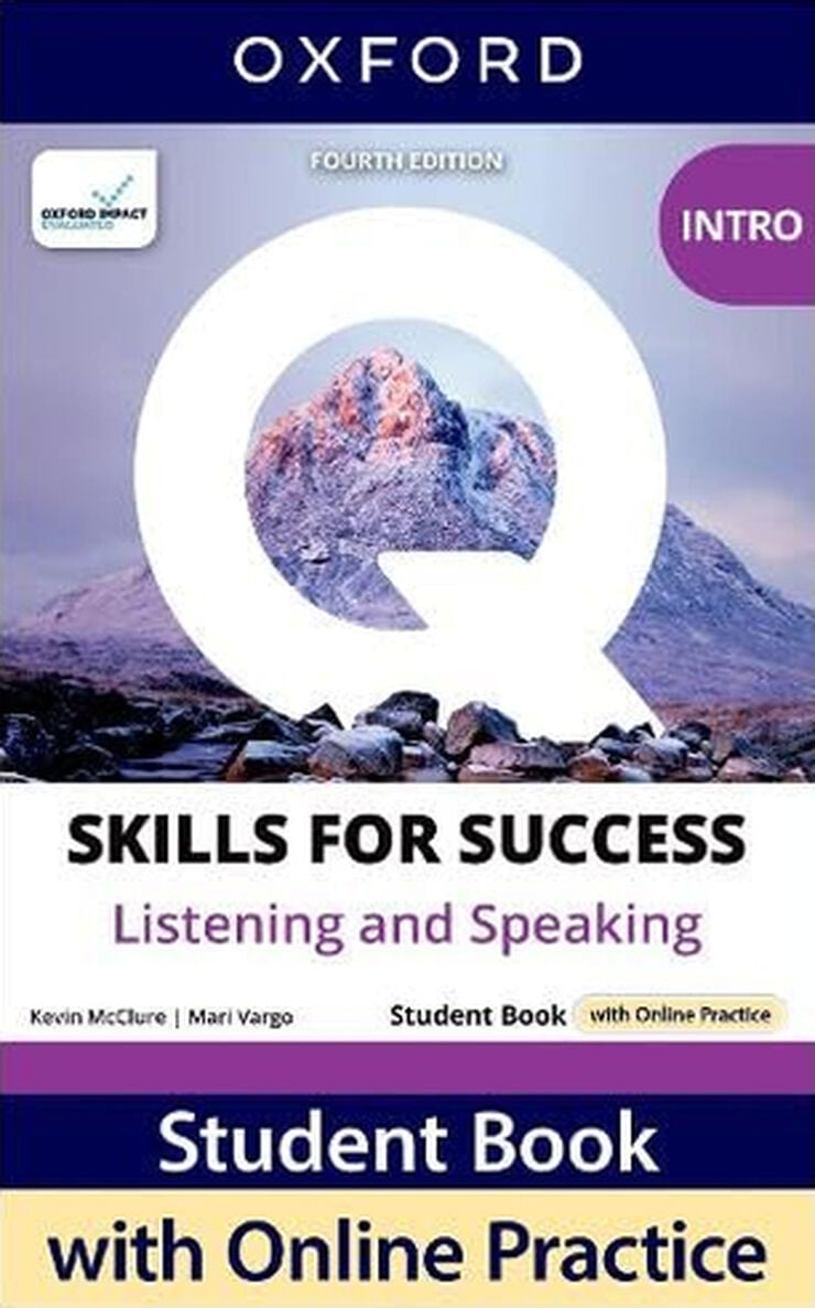 Q Skills for Success (4th Edition). Listening & Speaking Introductory. Student's Book Pack