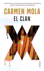 El Clan (Inspectora Elena Blanco 5) El Clan (Inspectora Elena Blanco 5)