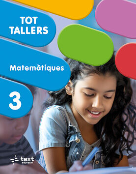 Tot Tallers. Matem&agrave;tiques 3