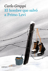 El hombre que salvó a Primo Levi El hombre que salvó a Primo Levi