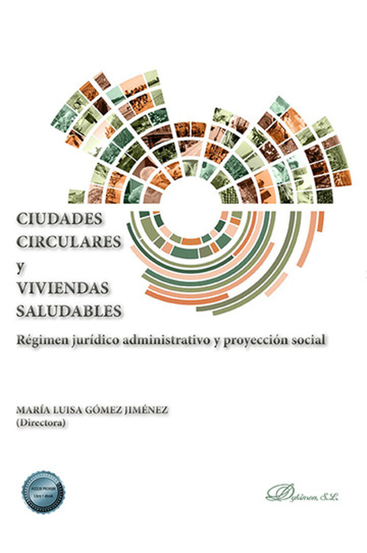 Ciudades circulares y viviendas saludables