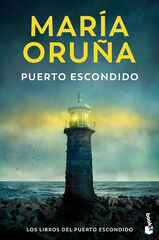Puerto escondido (Los libros del Puerto Escondido) Puerto escondido (Los libros del Puerto Escondido)